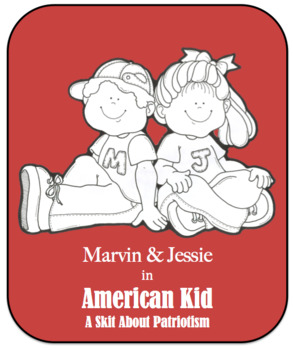 Preview of Character Education Skit - Patriotism 1 - American Kid