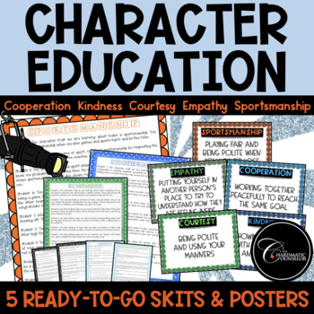 Preview of Character Education Skits / Cooperation Kindness Courtesy Empathy Sportsmanship