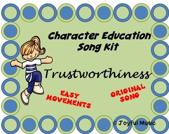 Preview of Character Education Song Kit TRUSTWORTHINESS