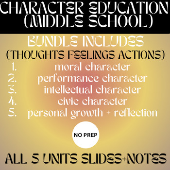 Preview of Character Education TFA 5 UNIT BUNDLE Slides + Fill In Notes