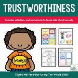 Character Education: Lessons That Teach Kids Trustworthiness