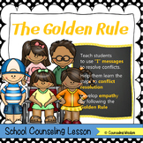 The Golden Rule: Solving Conflicts Using "I" Messages