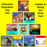 Character Education Top 10 Bundle (Bonus: Includes 12 Resources)