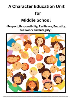 Preview of Character Education-6 Trait Engaging Unit for Middle School-6th, 7th & 8th Grade