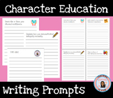 Character Education Writing Prompts Editable