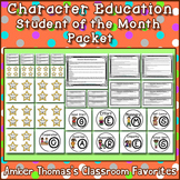 Character Education for Student of the Month Packet