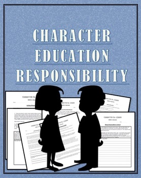 Preview of Character Education"Responsible" Great for PBIS and Advisory