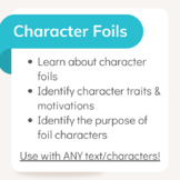 Character Foils Lesson *Google Drive* Slides & WS to use w