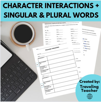 Preview of Character Interactions and Singular and Plural Words - ELA Reading Strategies