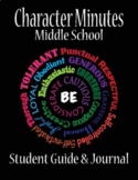 Character Minutes Middle School Student Version with Journal