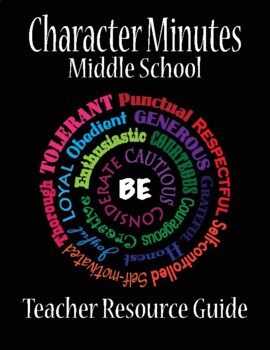 Preview of Character Minutes Middle School Teacher Resource Guide