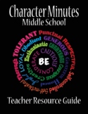 Character Minutes Middle School Teacher Resource Guide