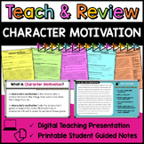 Character Motivation Teaching Slides and Printable Guided Notes