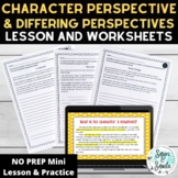 Character Perspective - Differing Perspective Lesson and W