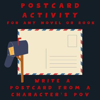 Preview of Character Point of View, Any Character or Historical Figure, Write a Postcard 