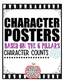 Character Education Posters {6 Pillars of Character}