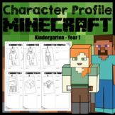 Character Profiles: Description: Minecraft Themed: Distanc