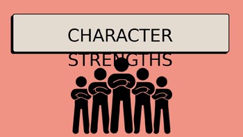 Preview of Character Strengths Education Presentation: Engaging and Informative