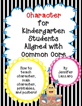Preview of Character: Teaching Story Elements in Kindergarten
