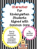 Character: Teaching Story Elements in Kindergarten