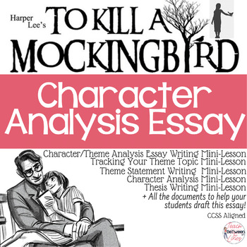 To kill a mockingbird character analysis essay