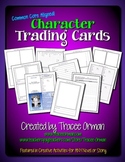Character Trading Cards Common Core Activity