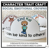 Character Trait Craft | Social Emotional Crown Activity