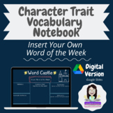 Character Trait Digital Vocabulary Notebook Template - EDITABLE