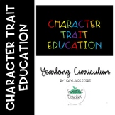 Character Trait Education Curriculum