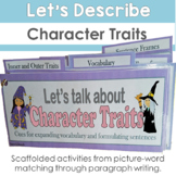Character Traits Vocabulary Comprehension & Use