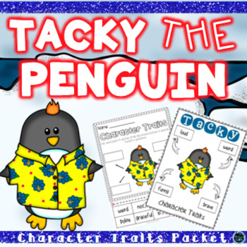 Preview of Tacky the Penguin Character Trait Activities