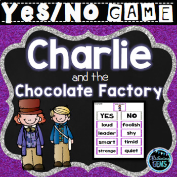 Preview of Charlie and the Chocolate Factory - Character Traits Game