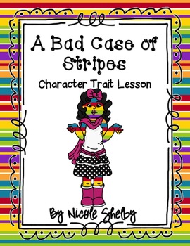 a bad case of stripes character traits