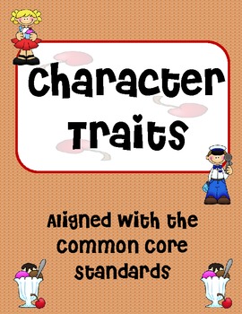 Character Traits Activity- 2nd, 3rd, or 4th grade by Ms ...