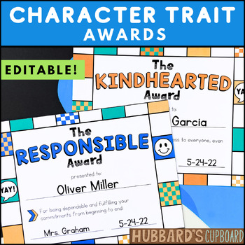 Preview of Editable Character Traits End of Year Award Certificates - Classroom Student