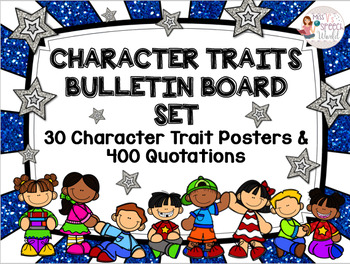 Preview of Character Traits Bulletin Board Set - 40 Posters & 400+ Quotes - PBIS