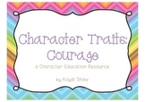 Character Traits: Courage