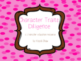 Character Traits: Diligence