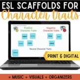 Character Traits ESL Support -- Song, Graphic Organizers, 