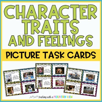 Character Traits & Feelings Task Cards by Teaching With a Mountain View