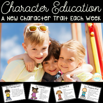 Preview of Character Education & Character Traits of the Week