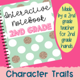 Character Traits - Interactive Notebook