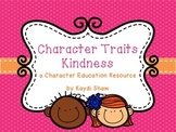 Character Traits: Kindness