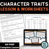 Character Traits Lesson and Worksheets
