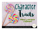 Character Traits: Many Luscious Lollipops!