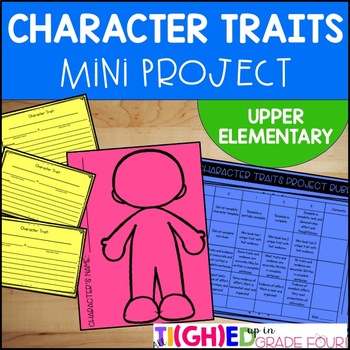 Preview of Character Traits Mini-Project | Upper Elementary Character Analysis