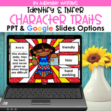 Character Traits  PPT & Google Classroom - Distance Learning