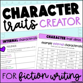 Preview of Character Traits Planners for Creating Characters in Fiction Writing