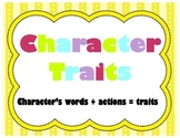 Character Traits Posters - Grouped by Category for Writing Topics