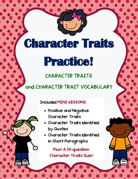 Character Traits Practice and Quiz! by Crystal Bee Resources | TPT